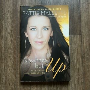Nowhere But Up - Pattie Mallette Novel